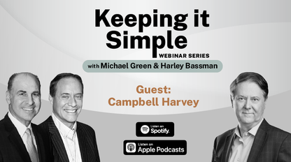 Keeping it Simple with Campbell Harvey